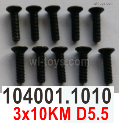 Wltoys 104072 Screws Parts Phillips countersunk head machine screws-10402.1010-3x10KM D5.5.Total 10pcs.Wltoys 104072 1/10 Parts, Wltoys 104072 RC Car Accessories.