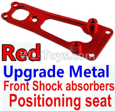 Wltoys 10428-2 Parts-16-02 K949-16 Upgrade Metal Front Shock absorbers Positioning seat-Red,Wltoys 10428-2 Rc Car Parts,High speed 1:10 Scale 4wd,10428-B2 Electric Power On Road Drift Racing Truck Car Parts