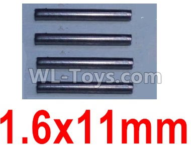 Wltoys 10428-2 Parts-22-06 K949-100 1.6X11mm optical axis(4pcs),Wltoys 10428-2 Rc Car Parts,High speed 1:10 Scale 4wd,10428-B2 Electric Power On Road Drift Racing Truck Car Parts