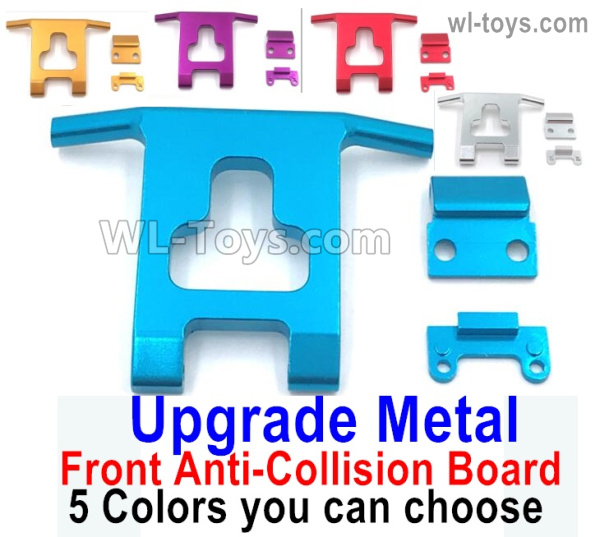 Wltoys 124016 Upgrade Metal Front Anti-collision Board. 5 Color you can choose.