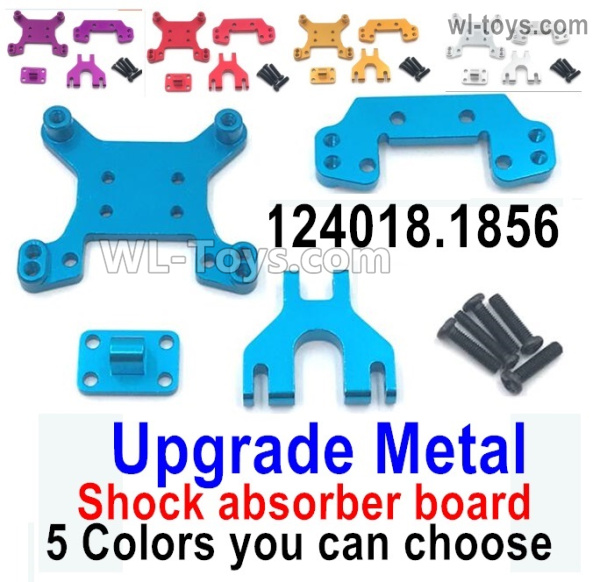 Wltoys 124018 Upgrade Metal Shock Absorber Board. 124018.1856. For the Front or the Rear. 5 Color you can choose.
