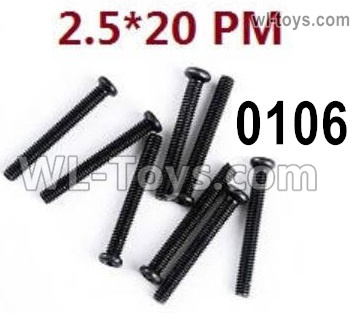 Wltoys 124019 12428.0106 Screws. M2.5X20 PM. Wltoys 124019 1/12 Screws Parts, Wltoys 124019 RC Car Screws Parts.