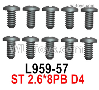 Wltoys 124019 L959-57 Screws. ST 2.6x8PB D4. Wltoys 124019 1/12 Screws Parts, Wltoys 124019 RC Car Screws Parts.