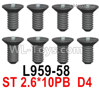 Wltoys 124019 L959-58 Screws. ST 2.6x10PB D4. Wltoys 124019 1/12 Screws Parts, Wltoys 124019 RC Car Screws Parts.