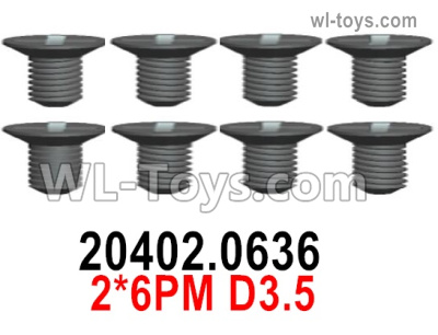 Wltoys 124019 20402.0636 Screws. 2x6PM D3.5. Wltoys 124019 1/12 Screws Parts, Wltoys 124019 RC Car Screws Parts.