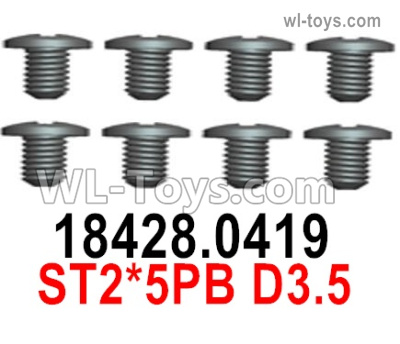 Wltoys 124019 18428.0419 Screws. ST2.5PB D3.5. Wltoys 124019 1/12 Screws Parts, Wltoys 124019 RC Car Screws Parts.