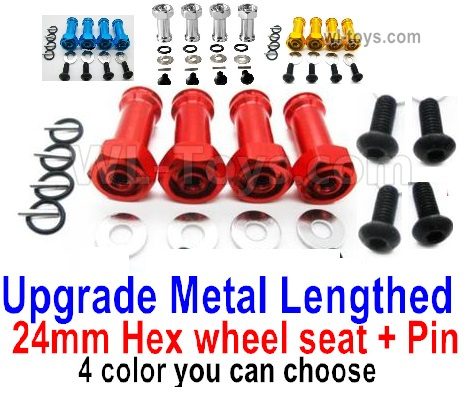 Wltoys 124019 Upgrade Metal Lengthed 24mm Hex wheel seat with pin-4 set-4 Color you can choose,Wltoys 124019 1/12 Parts,Wltoys 124019 RC Car Parts