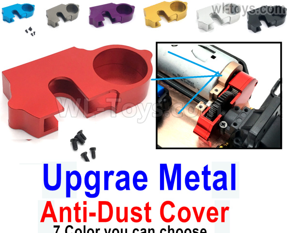 Wltoys 124019 Upgrade Metal Anti-Dust Cover. 6 Color you can choose. Wltoys 124019 1/12 Parts,Wltoys 124019 RC Car Parts