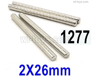 Wltoys 14401 Parts-C-seat optical axis(4pcs)-2X26mm-14401.1277,Wltoys 14401 1/14 Parts,Wltoys 14401 RC Car Parts