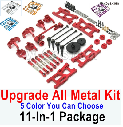 Wltoys 144002 Upgrade ALL Metal Kit. All 11-In-1 Package.5 Color you can choose.Wltoys 144002 1/14 Parts, Wltoys 44002 RC Car Parts.