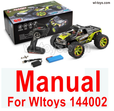 Wltoys 144002 Parts-English Manual Instruction for Wltoys 144002 RC Car.Wltoys 144002 1/14 Parts, Wltoys 44002 RC Car Parts.