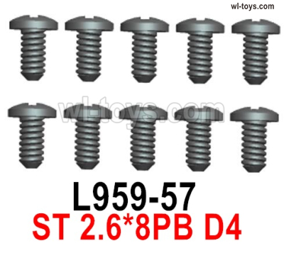 Wltoys 144002 Screws Parts-L959-57 Screws. ST 2.6x8PB D4.Total 10pcs.Wltoys 144002 1/14 Parts, Wltoys 44002 RC Car Parts.
