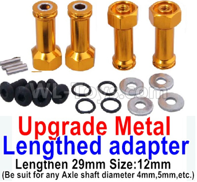 Wltoys 184012 Parts-06-09 A949-11 Upgrade Metal 8mm-to-12mm Lengthed adapter(4 set)-Lengthen 29mm-Yellow,Wltoys 184012 Rc Racing Car Truck Spare Parts,High speed Wltoys 184012 1:18 Scale 4wd,2.4G Spare Parts Accessories,F1 184012 On Road Drift Racing Truc