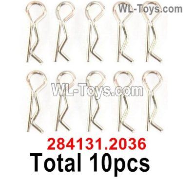 Wltoys 284010 Parts 284131.2036 RC Body Clips.R-Clips,RC Car body clips. Total 8PCS.WLtoys 1/28 RC Car Parts.