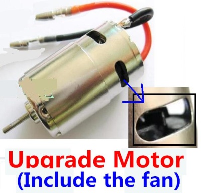 Wltoys A949 Upgrade Brush motor(Include the Fan,can strengthen the cooling function),Wltoys A949 RC Car Parts ,Wltoys 1/18 rc Truck and rc racing car Replace Parts