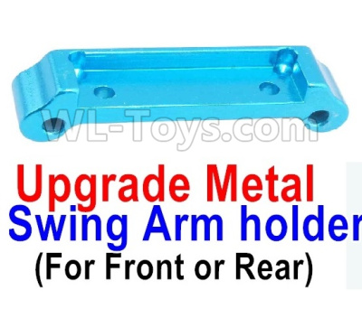 Wltoys A959B A959-B Upgrade Metal Swing Arm holder(For Front or Rear)-Blue,Wltoys A959B A959-B RC Car Parts