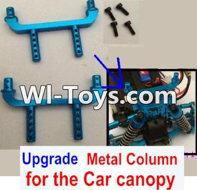 Wltoys A979-B Upgrade Metal Column for the Car canopy(2pcs)