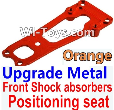 Wltoys 10428 Upgrade Metal Front Shock absorbers Positioning seat-Orange-K949-16,Wltoys 10428 RC Car Parts,High speed 1:10 Scale 4wd,10428 Electric Power On Road Drift Racing Truck Car Parts