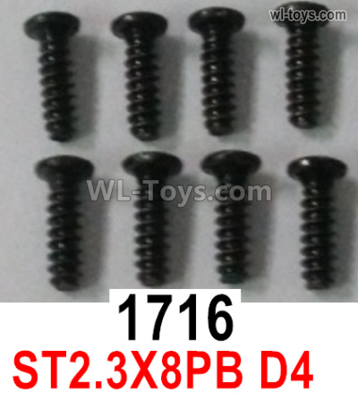 Wltoys 16800 1716 Screws. ST2.3x8PB D3.5. Total 8pcs. Cross Round head Self-tapping screws. 1716. 1/16 8ch Wl-Model Wltoys 16800 RC Excavator Parts Accessories