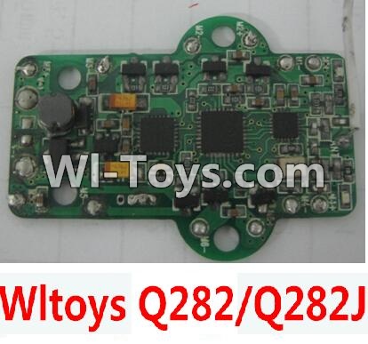 Wltoys Q282 parts-32 Circuit board(Can only be used for Q282 or Q282J Quadcopter) For WLTOYS Q282 RC Quadcopter parts RC Drone parts