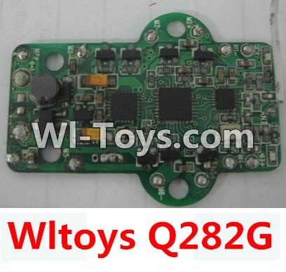 Wltoys Q282 parts-33 Circuit board(Can only be used for Q282G Quadcopter) For WLTOYS Q282 RC Quadcopter parts RC Drone parts